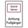 HNO-hinweisschild-schritt-fahren-achtung-fussgaenger-ra-900x600-mm-8