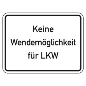 Zusatzzeichen 'Keine Wendemöglichkeit' – 42,0 X 23,1 Cm, Aluminium, Retroreflektierend, StVO