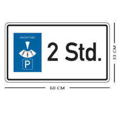 YBM-parkplatzschild-parkdauer-maximal-2-stunden-aluminium-reflektierend-bemassung