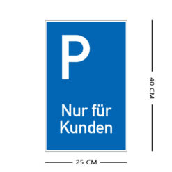 Richtzeichen Parken, Nur für Kunden, Kunststoff, 25 x 40 cm, 3 Stück
