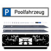 Parkplatzreservierungsschild POOLFAHRZEUG, Set zum Einschlagen, 52 x 11 cm