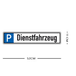Parkplatzreservierungsschild DIENSTFAHRZEUG, Set zum Aufschrauben, 52 x 11 cm