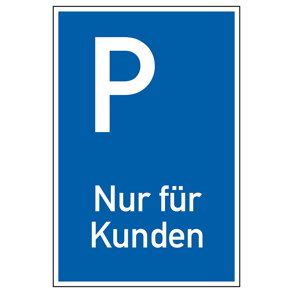 Richtzeichen Parken, Nur für Kunden